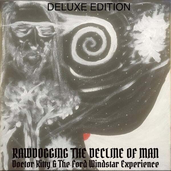 Cover art for Rawdogging the Decline of Man (DELUXE EDITION)